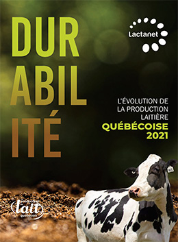 Couverture de la revue L'évolution de la production laitière québécoise 2021 ayant pour thématique la durabilité.